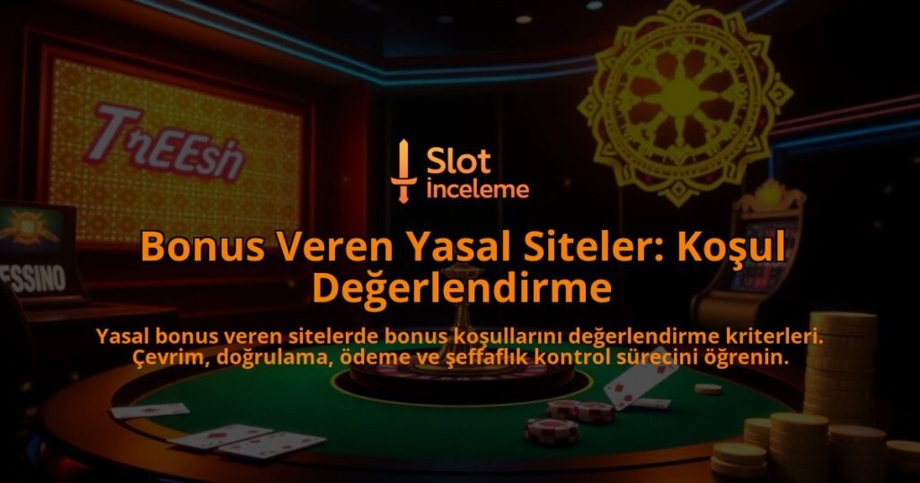 Bonus-Veren-Yasal-Siteler-Kosul-Degerlendirme-overlay-1788104313.jpg