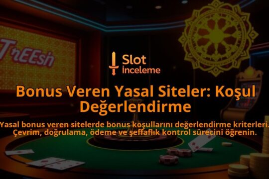 Bonus-Veren-Yasal-Siteler-Kosul-Degerlendirme-overlay-1788104313.jpg