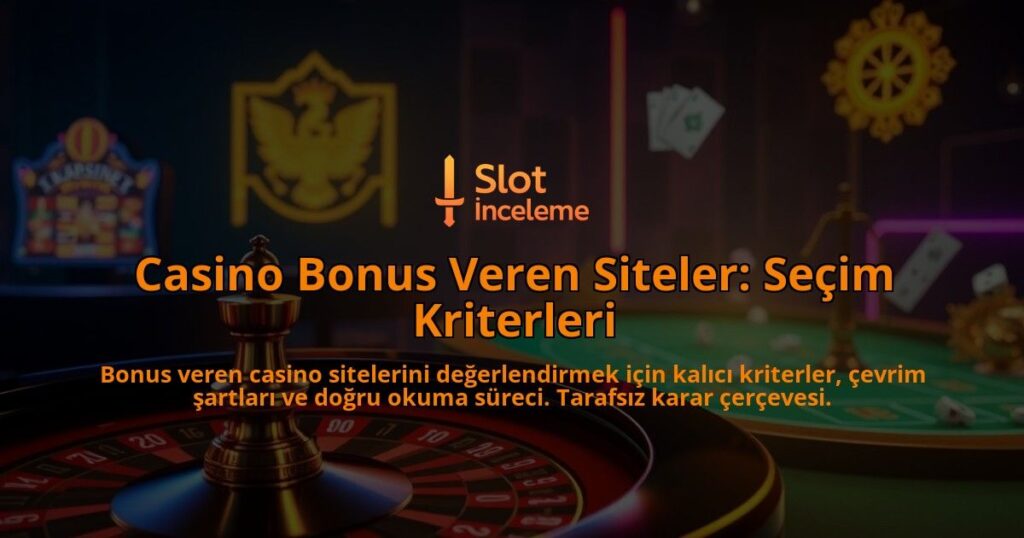 Casino-Bonus-Veren-Siteler-Secim-Kriterleri-overlay-1788124490.jpg