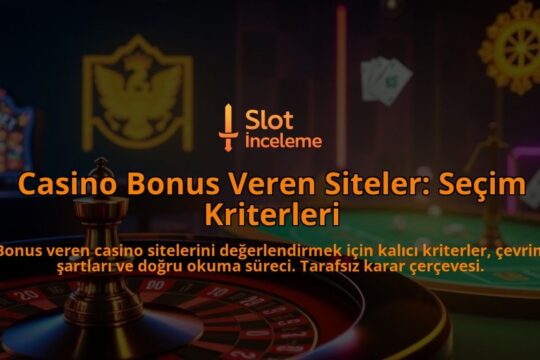 Casino-Bonus-Veren-Siteler-Secim-Kriterleri-overlay-1788124490.jpg