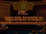 Casino-Gala-Kavramlar-ve-Degerlendirme-Kriterleri-overlay-1788100551.jpg